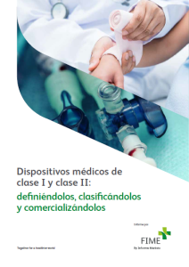 Dispositivos médicos de clase I y clase II definirlos clasificarlos y comercializarlos